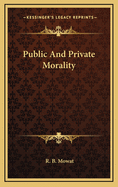 Public and Private Morality