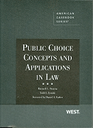 Public Choice Concepts and Applications in Law