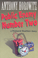Public Enemy Number Two - Horowitz Anthony