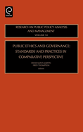 Public Ethics and Governance: Standards and Practices in Comparative Perspective