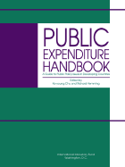 Public Expenditure Handbook: A Guide to Public Policy Issues in Developing Countries