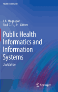 Public Health Informatics and Information Systems