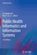 Public Health Informatics and Information Systems
