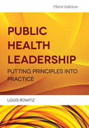 Public Health Leadership: .