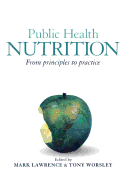 Public Health Nutrition: From Principles to Practice