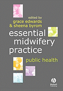 Public Health - Edwards, Grace (Editor), and Byrom, Sheena (Editor)