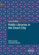 Public Libraries in the Smart City