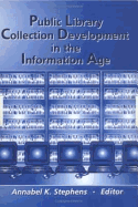 Public Library Collection Development in the Information Age