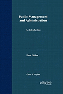 Public Management and Administration: An Introduction