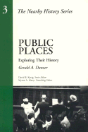 Public Places: Exploring Their History