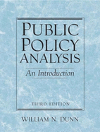 Public Policy Analysis: An Introduction