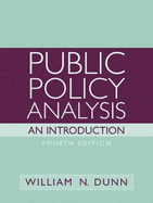 Public Policy Analysis: An Introduction