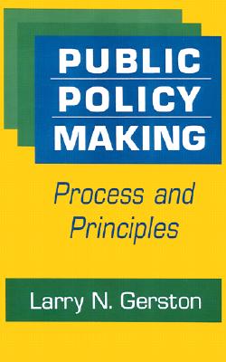 Public Policy Making - Gerston, Larry N