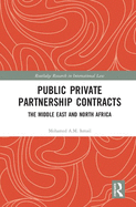 Public Private Partnership Contracts: The Middle East and North Africa