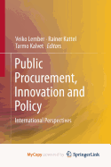 Public Procurement, Innovation and Policy: International Perspectives