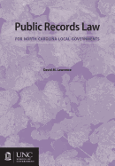 Public Records Law for North Carolina Local Governments