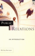 Public Relations: An Introduction - Harrison, Shirley