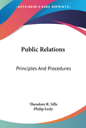 Public Relations: Principles And Procedures