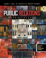 Public Relations Principles: Strategies for Professional Success