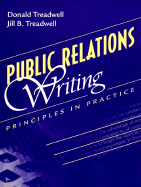 Public Relations Writing: Principles in Practice