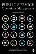 Public Service Operations Management: A Research Handbook