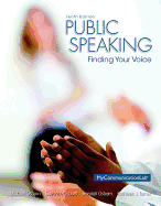Public Speaking: Finding Your Voice Plus New Mylab Communication with Pearson Etext -- Access Card Package