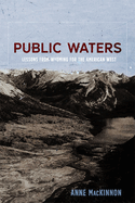 Public Waters: Lessons from Wyoming for the American West