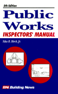 Public Works Inspectors' Manual