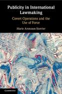 Publicity in International Lawmaking