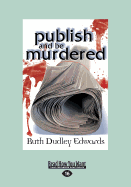 Publish and be Murdered