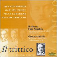 Puccini: Il Trittico - Alfred Sramek (vocals); Angela Bello (vocals); Angela Vercelli (vocals); Anny Delorie (vocals); Axelle Gall (vocals);...