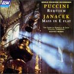 Puccini: Requiem; Leos Janacek: Mass in E flat