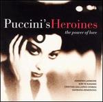 Puccini's Heroines: The Power of Love