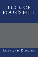 Puck of Pook's Hill - Rudyard Kipling