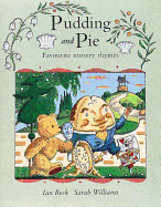 Pudding and Pie - Williams, Sarah, and Beck, I. (Contributions by)