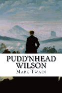 Pudd'nhead Wilson