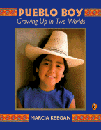 Pueblo Boy: Growing Up in Two Worlds