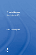Puerto Ricans: Born in the U.S.A.