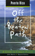 Puerto Rico Off the Beaten Path - Marino, John, and Cohen, Tina (Revised by)