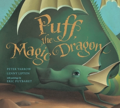 Puff, the Magic Dragon - Yarrow, Peter, and Lipton, Lenny