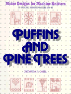 Puffins and Pine Trees: Maine Designs for Machine Knitters