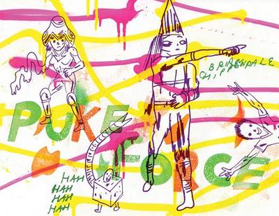Puke Force - Chippendale, Brian