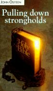 Pulling Down Strongholds