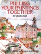Pulling Your Paintings Together