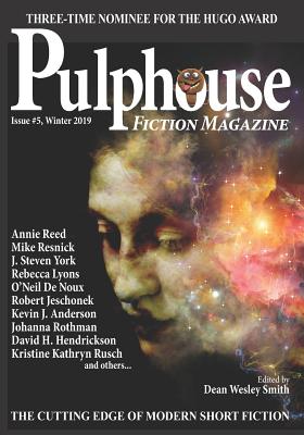 Pulphouse Fiction Magazine #5 - Reed, Annie, and York, J Steven, and Jeschonek, Robert