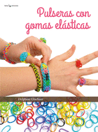 Pulseras Con Gomas El�sticas