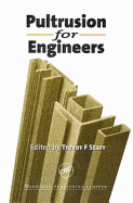 Pultrusion for Engineers