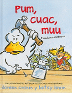 Pum, Cuac, Muu: Una Loca Aventura