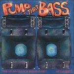 Pump That Bass [Gucci]