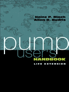 Pump User's Handbook: Life Extension